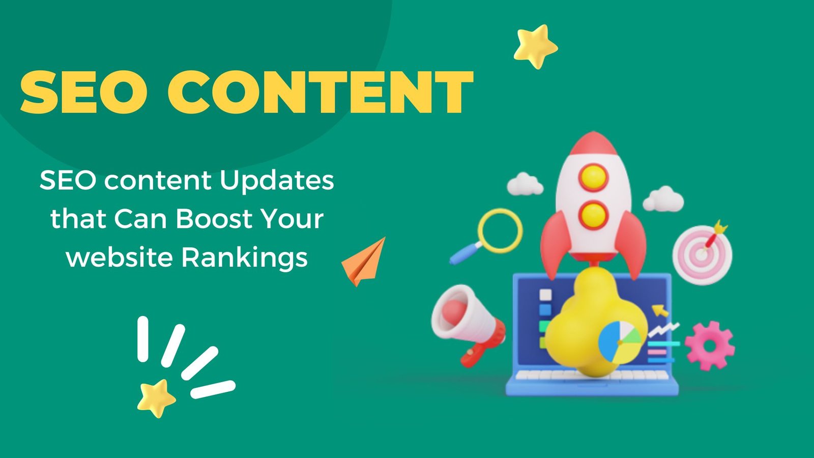 SEO content Updates that Can Boost Your website Rankings