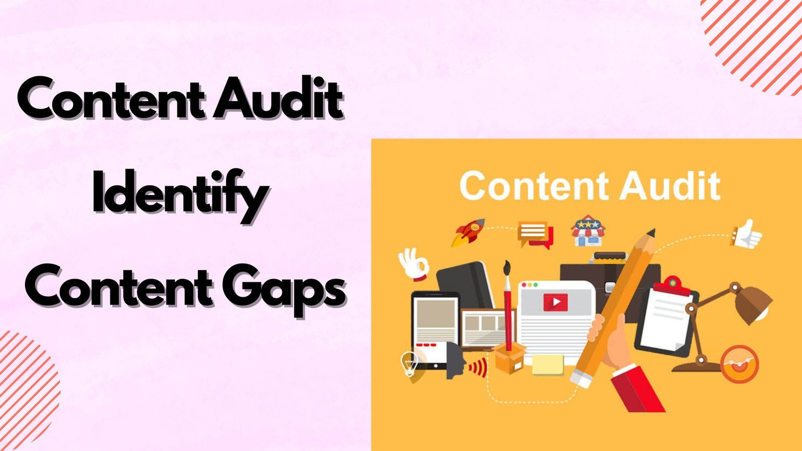 Content Audit - Identify Content Gaps
