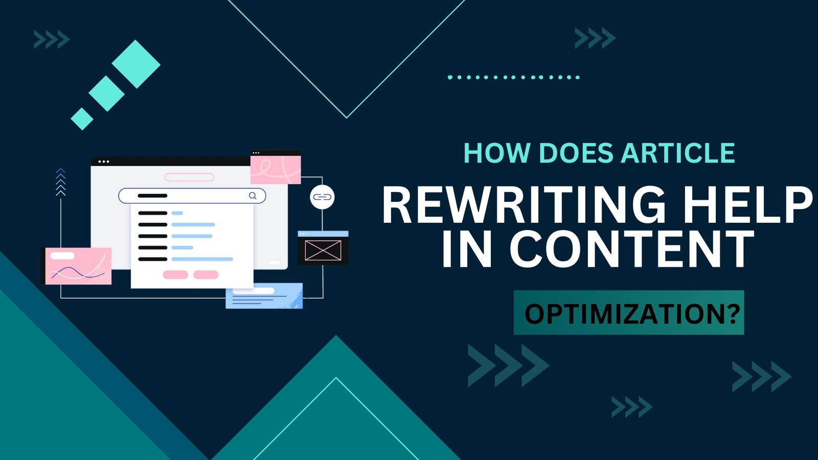 How does Article Rewriting Help in Content Optimization?